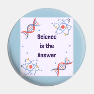 Science is the Answer, Celebrate the Beauty of Science, Science + Style = Perfect Combination Pin