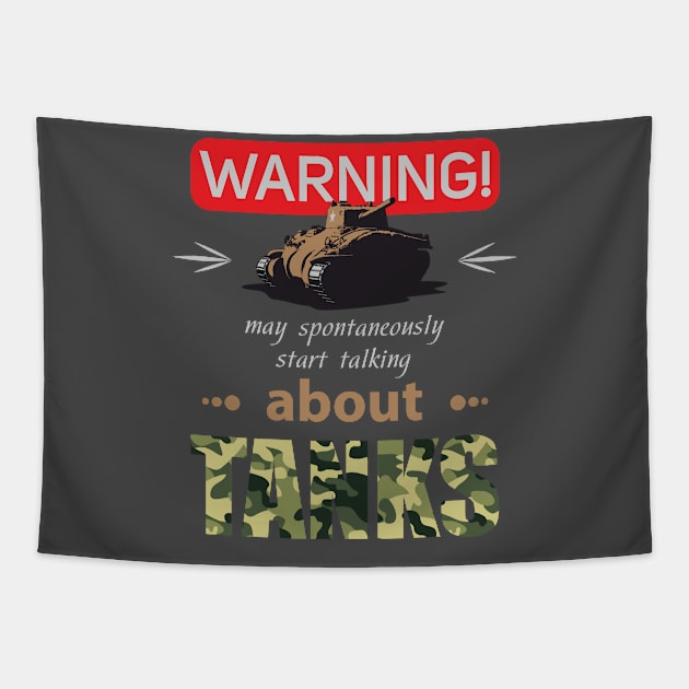 WARNING may spontaneously start talking about tanks Tapestry by FAawRay