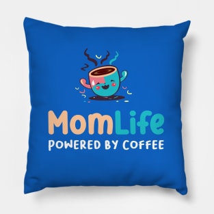 Mom Life Quote Pillow