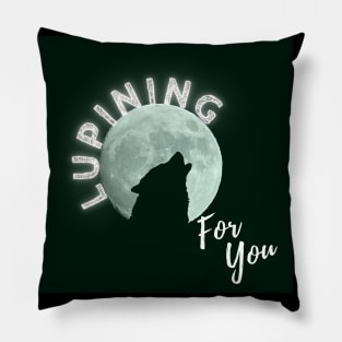 Back 2 Lupining for you (MD23QU001b) Pillow