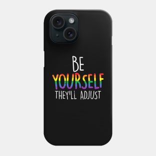 They'll Adjust LGBTQ Flag Gay Pride Ally Phone Case