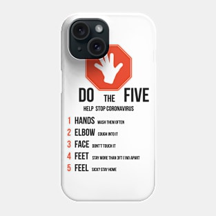 Five rules to stop Coronavirus Phone Case