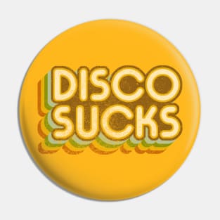 Disco Sucks (version 2 - faded) Pin