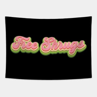 Free Shrugs Tapestry