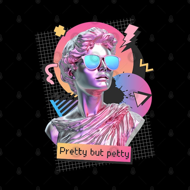 Pretty but petty by onemoremask