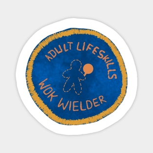 Adult Life Skills Wok Wielder Dan Lewis Badge Magnet