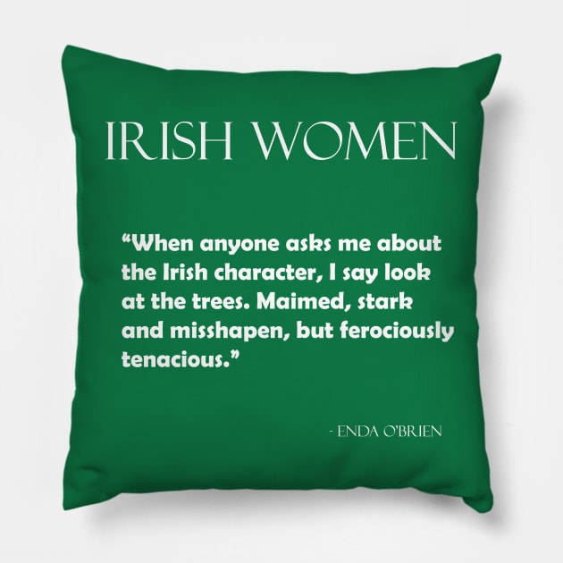 Irish Women Pillow by Ireland