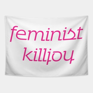 Feminist Killjoy Pink Tapestry