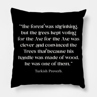 Turkish proverb Pillow