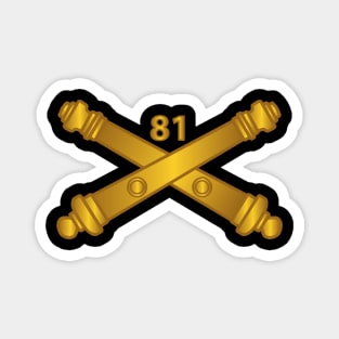 81st Artillery Regiment w Branch wo Txt Magnet