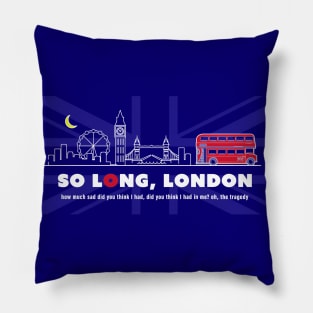 So Long, London Pillow