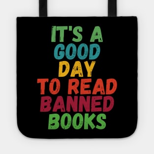 It's A Good Day To Read Banned Books Tote