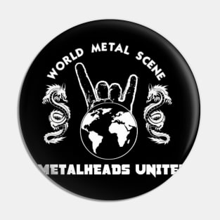 Metalheads Unite Pin