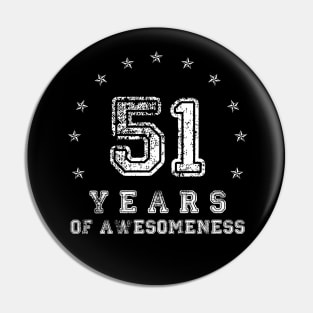 Vintage 51 years of awesomeness Pin