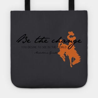 Be the Change, Buckaroo Tote