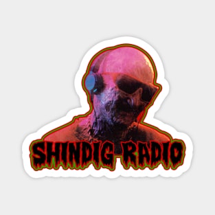 Shindig Radio (MC Freddy K Variant) Magnet