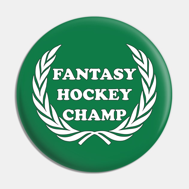 Fantasy Hockey Champ Fantasy Sports Fan League Dream Team Canada Sports Pin by rayrayray90