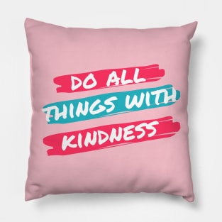 Kindness Pillow