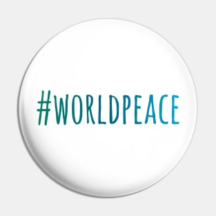 World Peace, no to war Pin