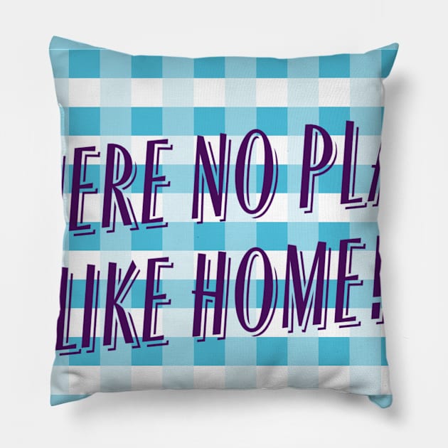 wizard of oz,there no place like home Pillow by Art by Eric William.s