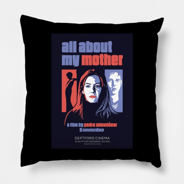 All About My Mother Pedro Almodovar Pillow by VAS3