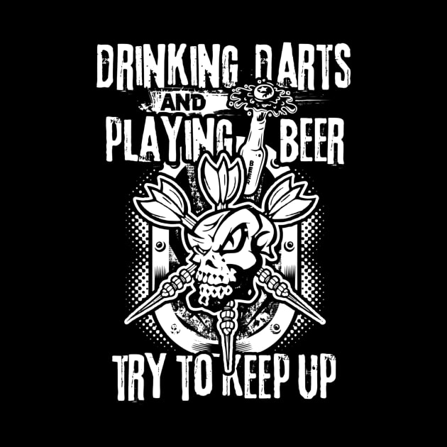 Playing Beer Drinking Darts Tshirt  Dartboard Dart Thrower by danielfarisaj