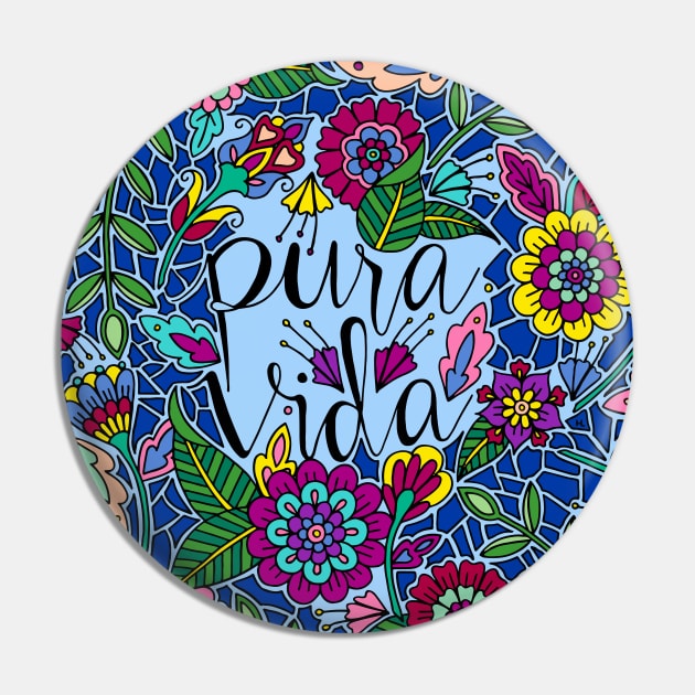 Pura Vida Pin by HLeslie Design