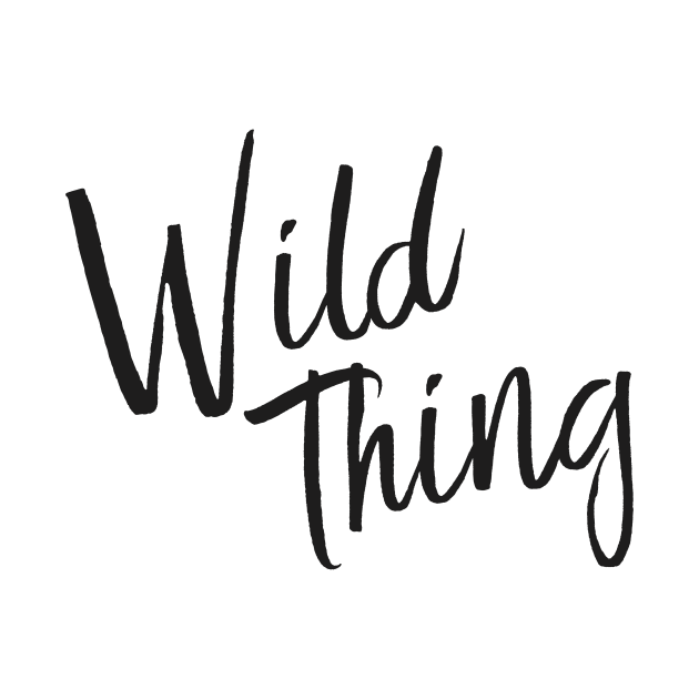 Wild thing by StudioGrafiikka