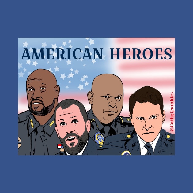 American Heroes by CathyGraphics