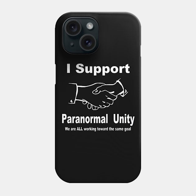 Paranormal Unity Phone Case by Bear River Paranormal