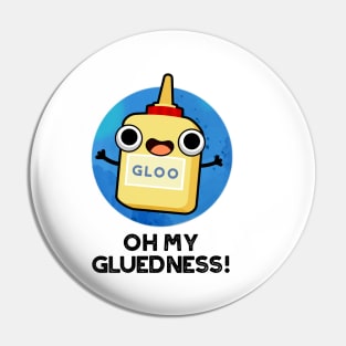 Oh My Gluedness Cute Super Glue Pun Pin