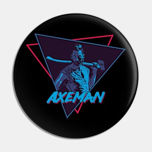 Axeman Pin