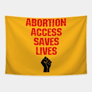 Abortion access saves lives Tapestry