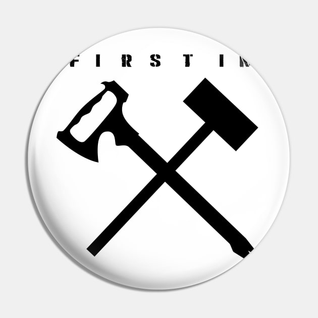 First In BLK Pin by Spikeani