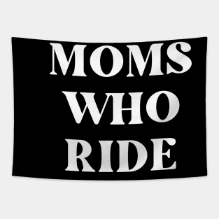 Moms Who Ride Cycling Shirt for Her, Naughty Cycling Shirt for Her, Women Cycling, Mothers Day Gift, Mom Birthday Shirt, Cycling Woman, Cycling Shirt, Cycling Wife, Cycling Mom, Bike Mom, Cycling Gifts for Her, Indoor Cycling, Moms who Ride Tapestry