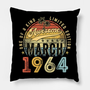 Birthday March 1964 60 Years Old 60Th Gift Men Women Pillow