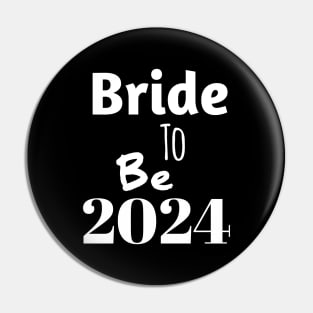 Bride to be in 2024 Pin