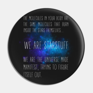 We Are Starstuff - Blue Nebula - Black - B5 Sci-Fi Pin