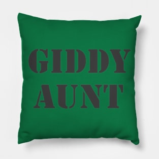 Giddy Aunt Pillow