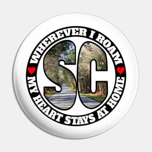 Heart Stays Home - South Carolina Pin