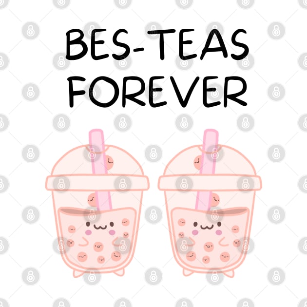 Cute Bes-Teas Forever Platonic Besties Happy International Friendship Day by Mochabonk