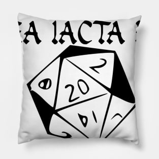 Alea Iacta Est Pillow