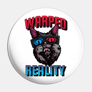 Warped Reality Pin