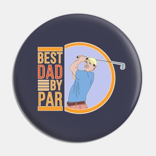 Best Dad By Par Pin