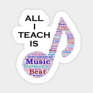 More than just a Music Teacher Shirt Magnet