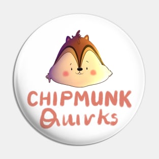 Chipmunk Quirks - Onesie Design - Onesies for Babies Pin