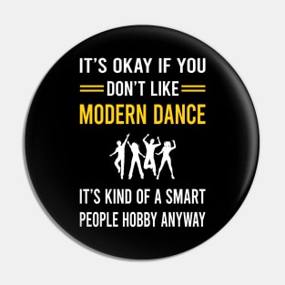 Smart People Hobby Modern Dance Dancing Dancer Pin