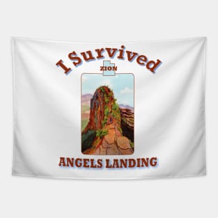 I Survived Angels Landing, Zion National Park Tapestry