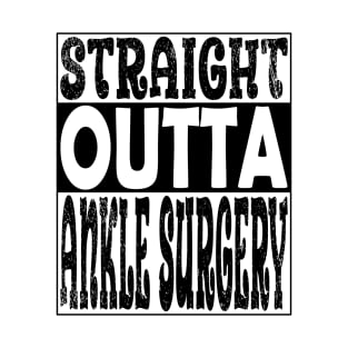 Ankle Surgery T-Shirt