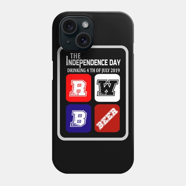 independence day, drinking 4 th of july 2019 Phone Case by osvaldoport76